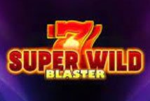 Super Wild Blaster Slot Review